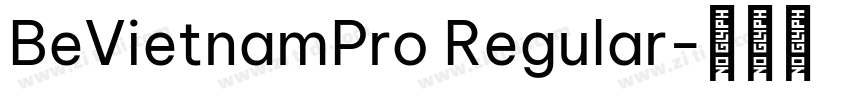 BeVietnamPro Regular字体转换